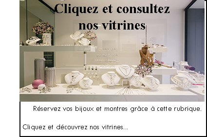 Reservation Bijoux et montres